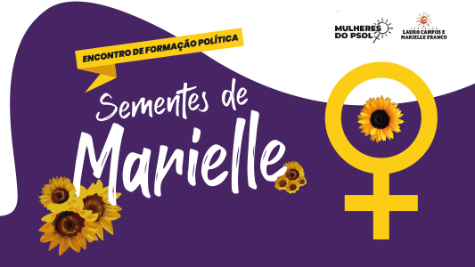 Sementes de Marielle . Escola de Formação Política